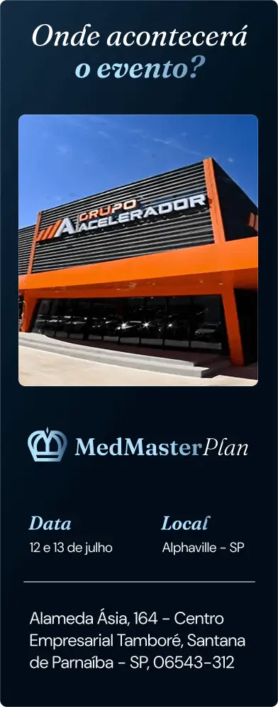 MedMasterPlan - 12 e 13 de julho - Alphaville SP